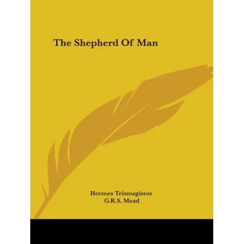 The Shepherd Of Man - Paperback