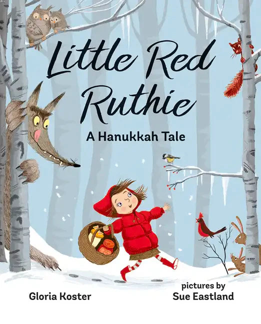Little Red Ruthie: A Hanukkah Tale - Hardcover