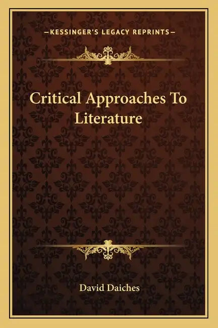 Critical Approaches to Literature - Paperback