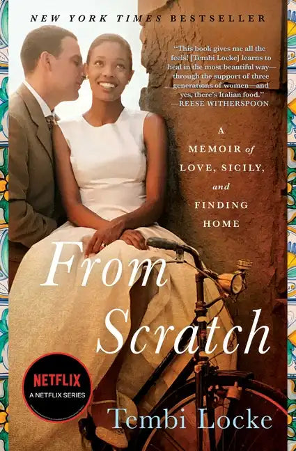 From Scratch: A Memoir of Love, Sicily, and Finding Home - Paperback