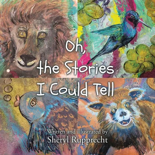 Oh, the Stories I Could Tell - Paperback