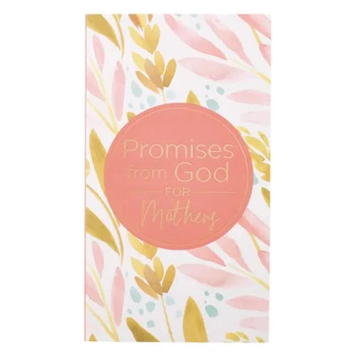 Promises from God for Mothers in Pink and Green Softcover Promise Book - Paperback