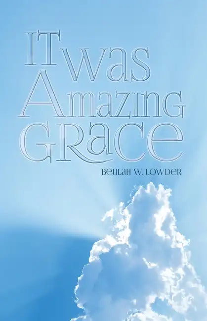 It Was Amazing Grace - Paperback