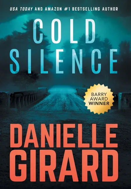 Cold Silence: A Chilling Psychological Thriller - Hardcover