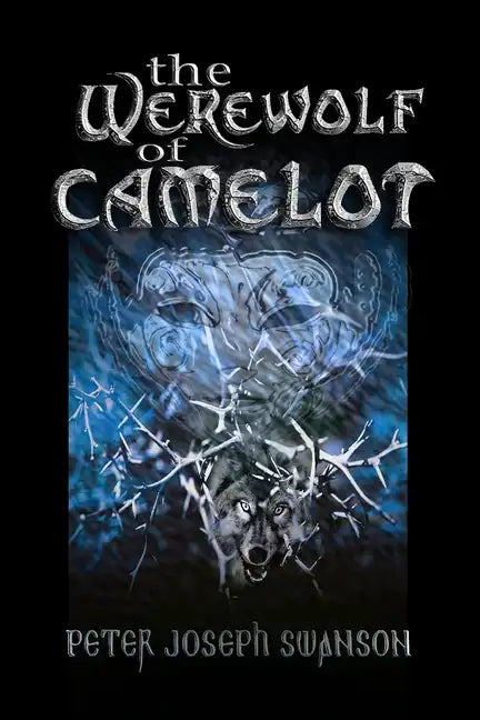 The Werewolf of Camelot - Paperback