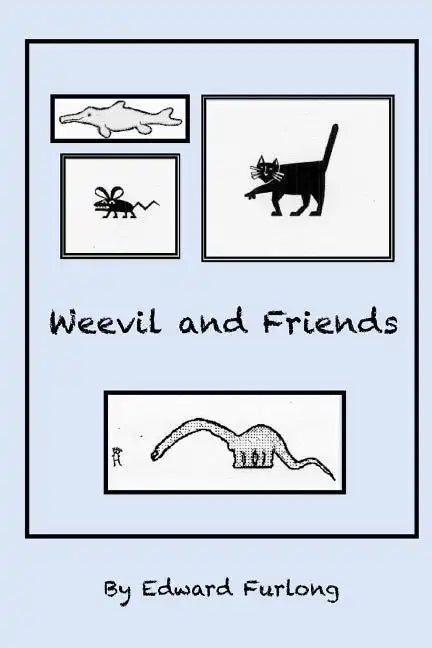 Weevil and friends - Paperback
