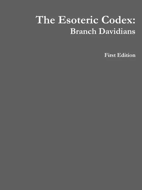 The Esoteric Codex: Branch Davidians - Paperback