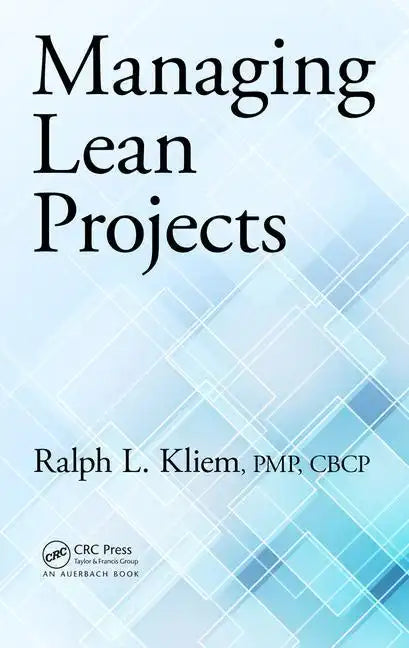 Managing Lean Projects - Hardcover