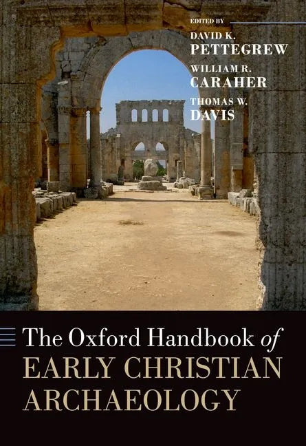 The Oxford Handbook of Early Christian Archaeology - Paperback