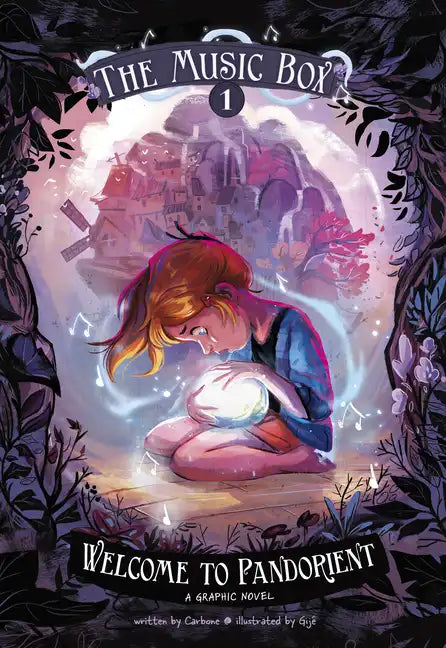 Welcome to Pandorient: The Music Box Book 1 - Hardcover