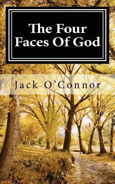 The Four Faces Of God - Paperback