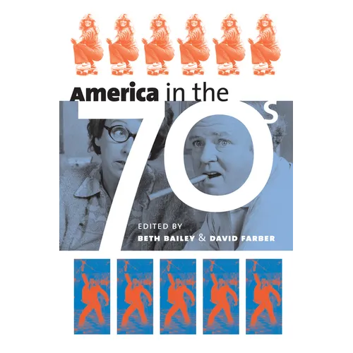 America in the Seventies - Paperback