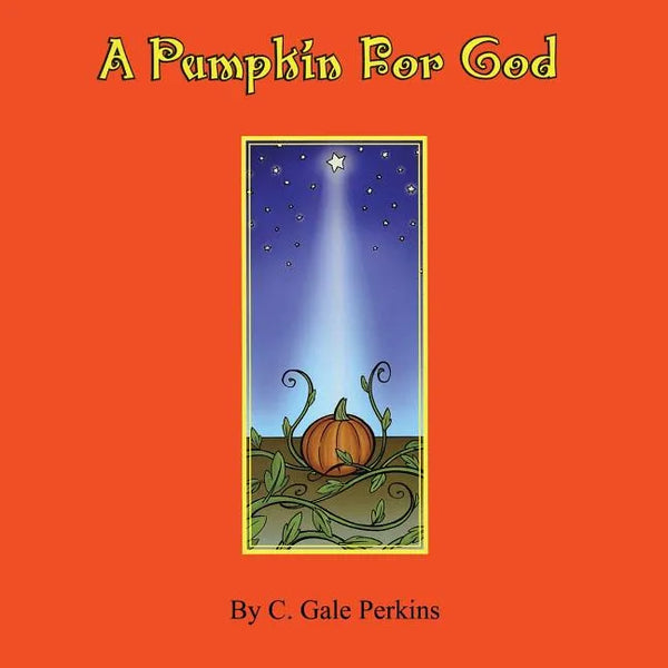 A Pumpkin for God - Paperback