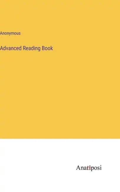 Advanced Reading Book - Hardcover
