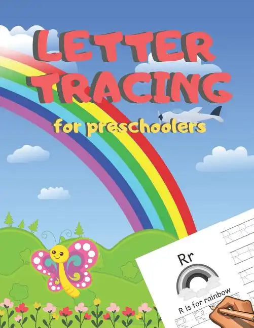 Letter Tracing for Preschoolers: Handwriting Practice Alphabet Workbook for Kids Ages 3-5, Toddlers, Nursery, Kindergartens, Homeschool - Learning to - Paperback