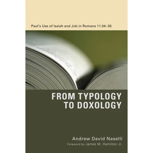 From Typology to Doxology - Hardcover