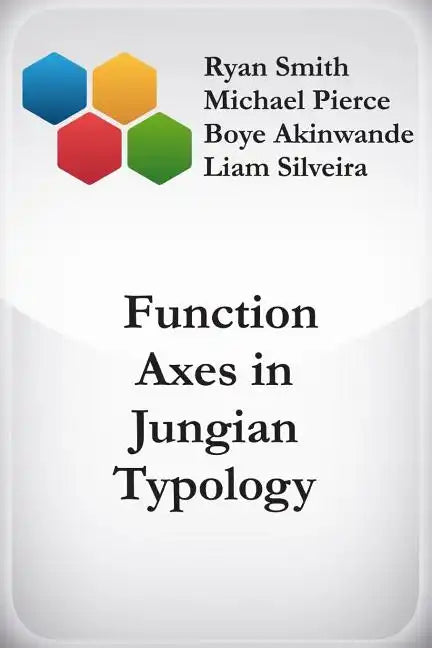 Function Axes in Jungian Typology - Paperback