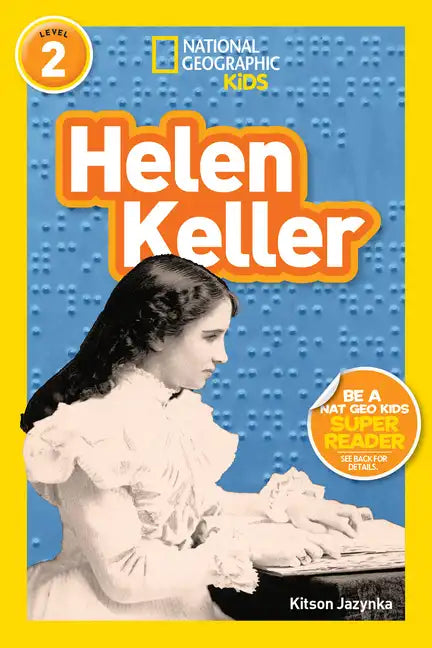 Helen Keller (National Geographic Kids Readers, Level 2) - Paperback