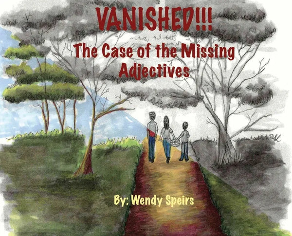 Vanished. The Case Of The Missing Adjectives - Hardcover