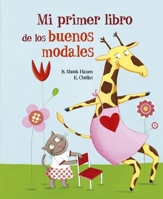 Mi Primer Libro de Los Buenos Modales - Hardcover