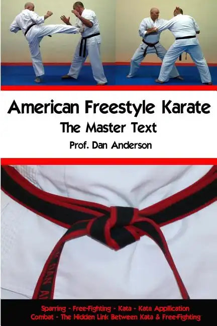 American Freestyle Karate - The Master Text - Paperback