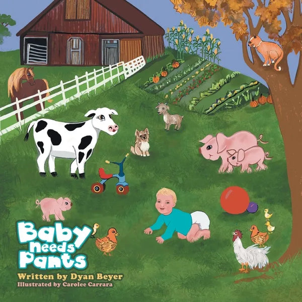 Baby Needs Pants - Paperback