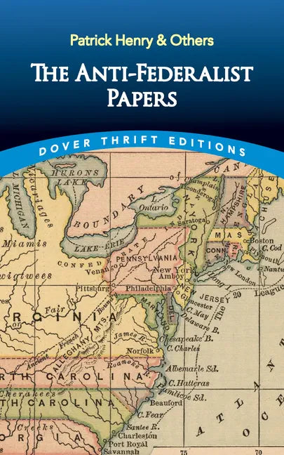 The Anti-Federalist Papers - Paperback