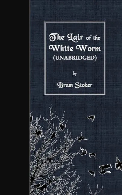 The Lair of the White Worm: Unabridged - Paperback