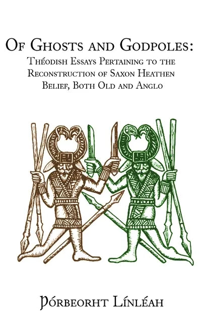 Of Ghosts and Godpoles - Hardcover