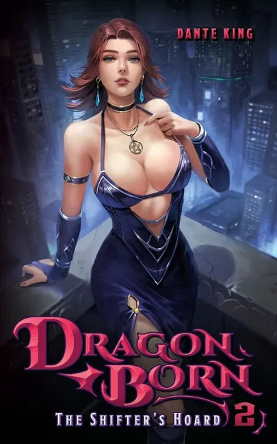 Dragon Born 2: The Shifter's Hoard - Paperback
