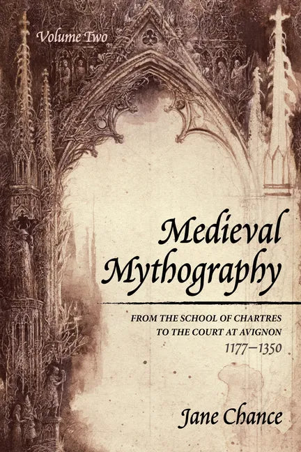 Medieval Mythography, Volume Two - Hardcover