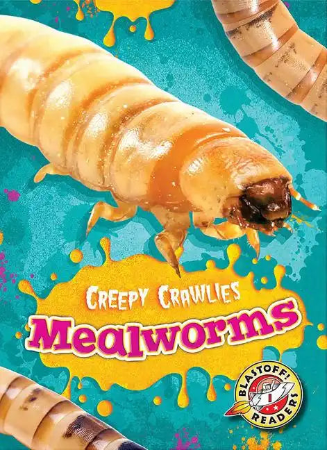 Mealworms - Paperback