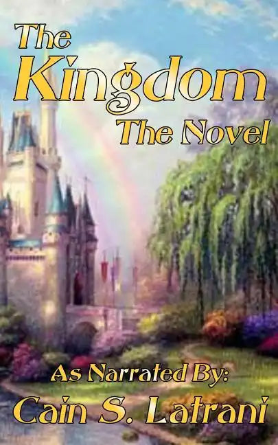 The Kingdom: The Novel - Paperback