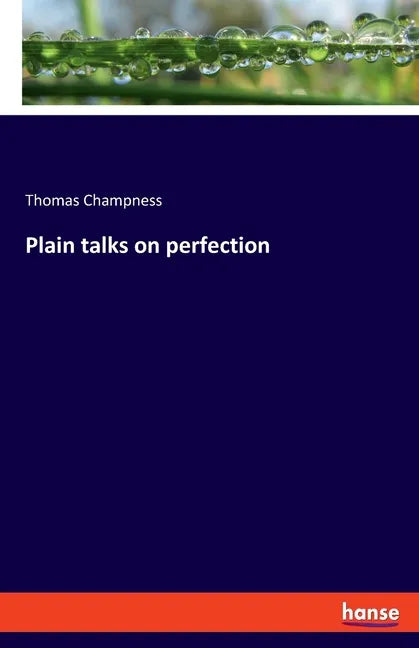 Plain talks on perfection - Paperback