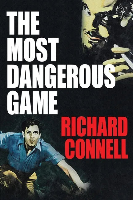 The Most Dangerous Game - Paperback