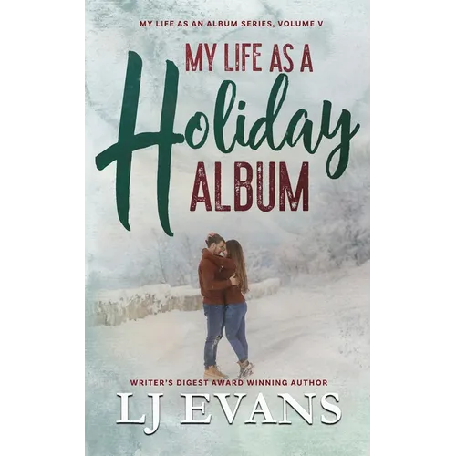 My Life as a Holiday Album: A Small-town Romance - Paperback