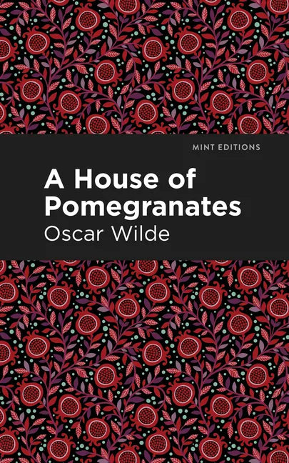 A House of Pomegranates - Paperback