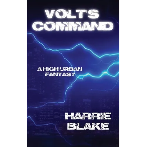 Volt's Command: A high urban fantasy - Paperback