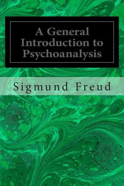 A General Introduction to Psychoanalysis - Paperback