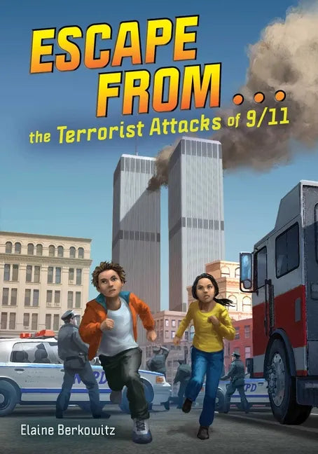 Escape from . . . the Terrorist Attacks of 9/11 - Paperback