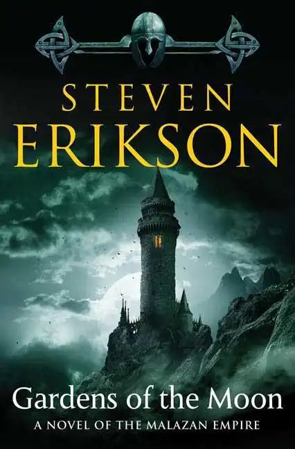 Gardens of the Moon: Book One of the Malazan Book of the Fallen - Paperback