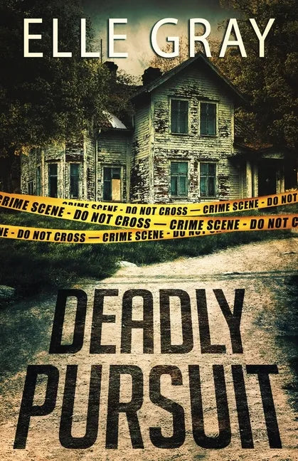 Deadly Pursuit: (Arrington Mystery) - Paperback