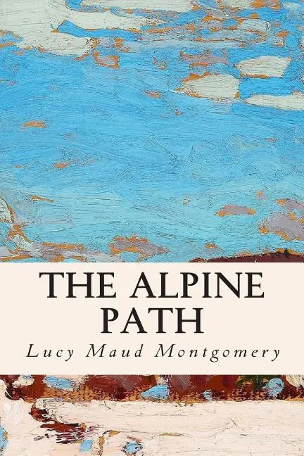 The Alpine Path - Paperback
