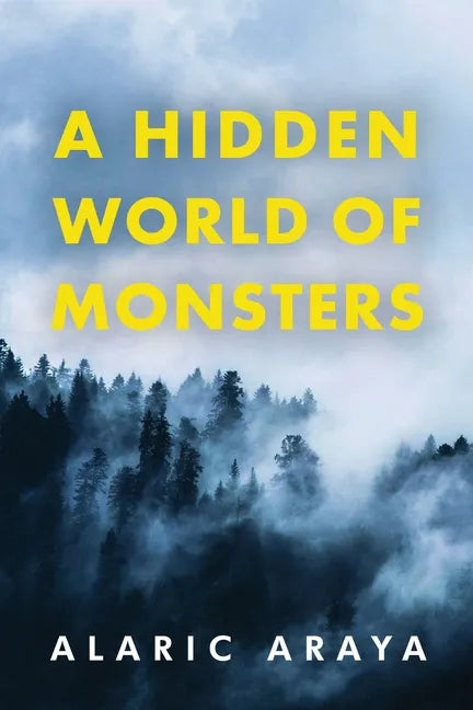 A Hidden World of Monsters - Paperback