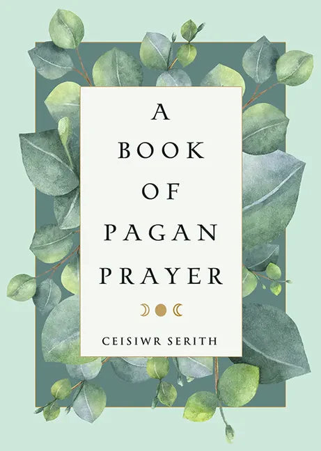 A Book of Pagan Prayer - Paperback
