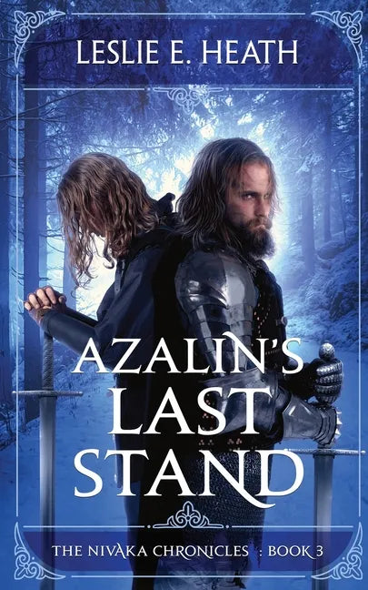 Azalin's Last Stand: The Nivaka Chronicles Book 3 - Paperback