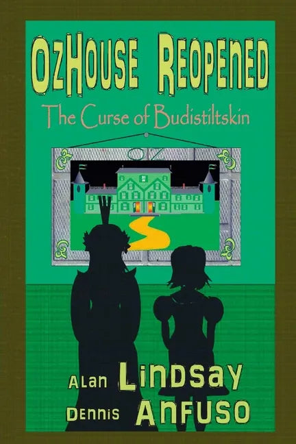 OzHouse Reopened: The Curse of Budistiltskin - Paperback