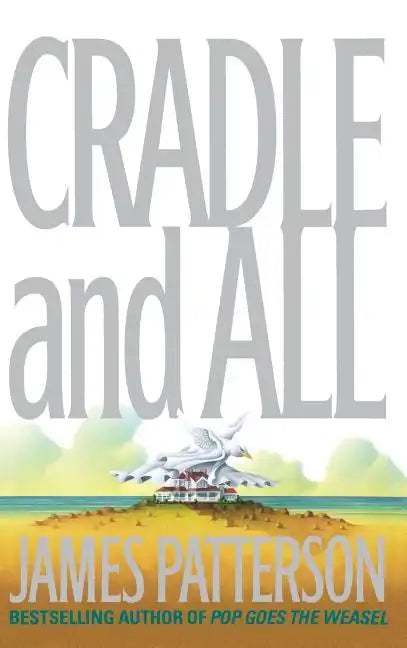 Cradle and All - Hardcover