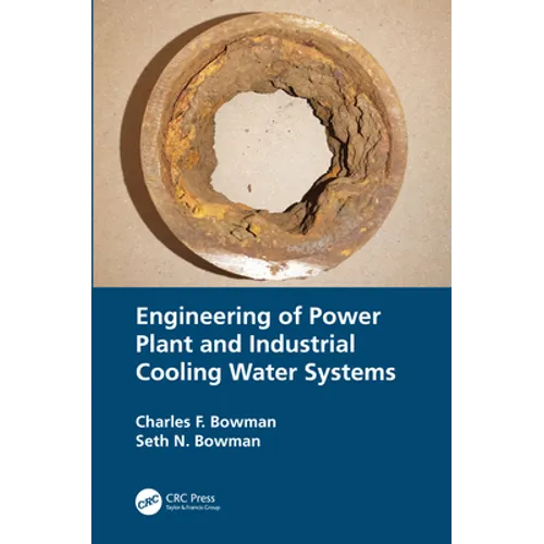 Engineering of Power Plant and Industrial Cooling Water Systems - Hardcover