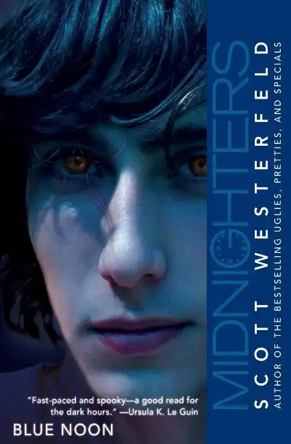 Midnighters #3: Blue Noon - Paperback